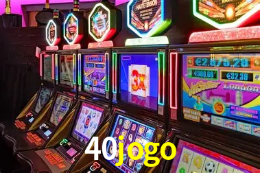 Descubra o Mundo do Cassino Online com 40jogo